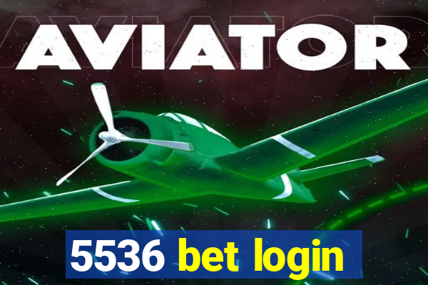 5536 bet login